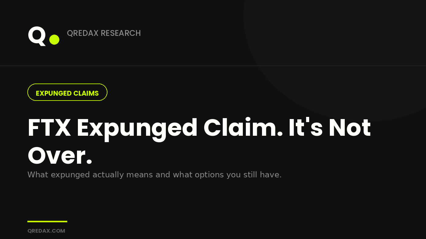 FTX Expunged Claim - what to do next, by Qredax