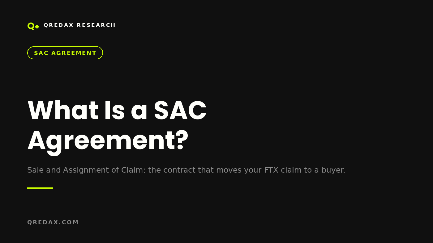 What Is a SAC Agreement in an FTX Claim Sale? - Qredax Research
